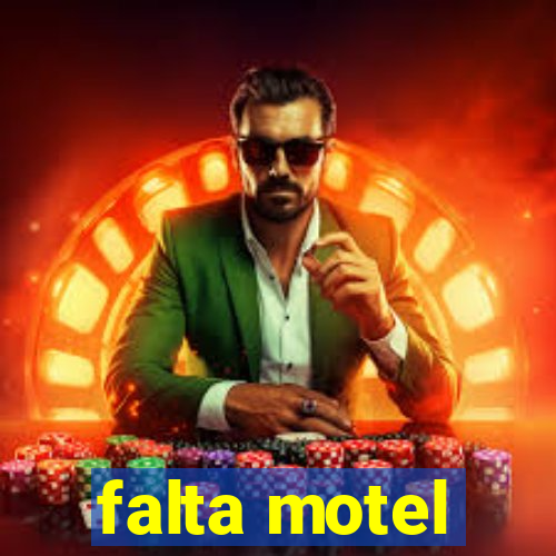 falta motel